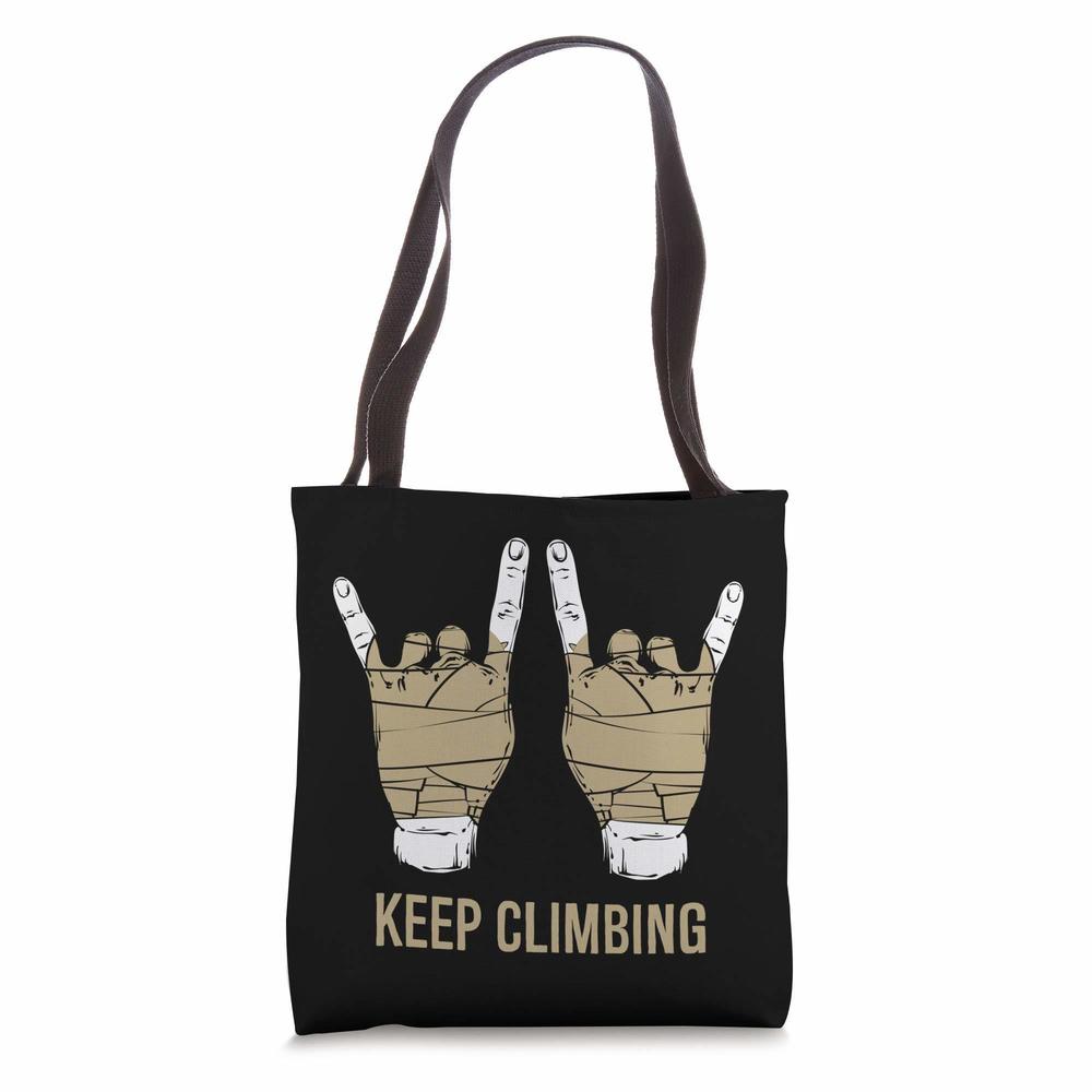 Keep Climbing - Taped Hands - Rock Climbing Tote Bag :|
